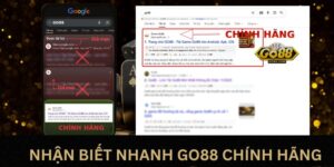Hướng dẫn nhìn nhận trang GO88 chính hãng